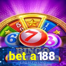bet a188